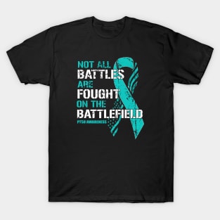 PTSD Awareness Not All Battles Teal Ribbon Mental Health T-Shirt